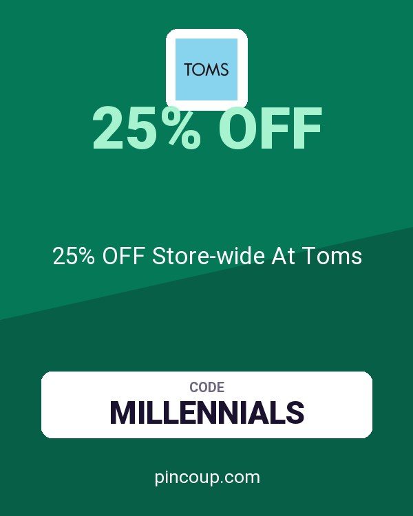25% OFF Store-wide At Toms