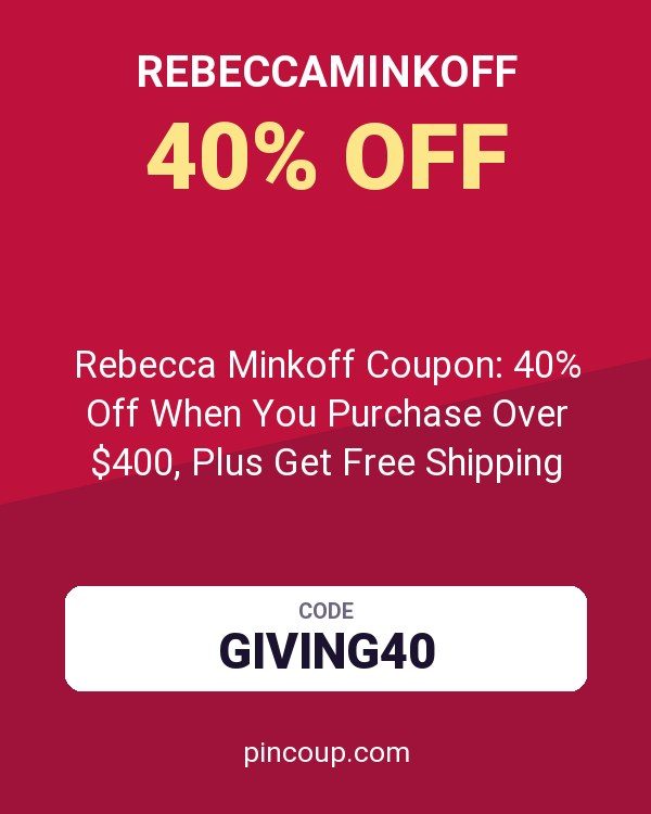Rebecca Minkoff Coupon: 40% Off When You Purchase Over $400, Plus Get Free Shipping