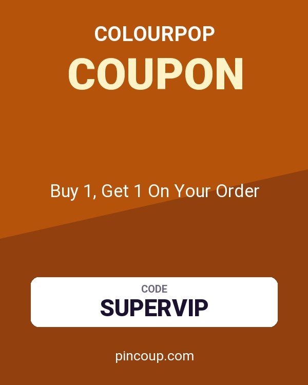 Colourpop coupon: Buy 1, Get 1 On Your Order