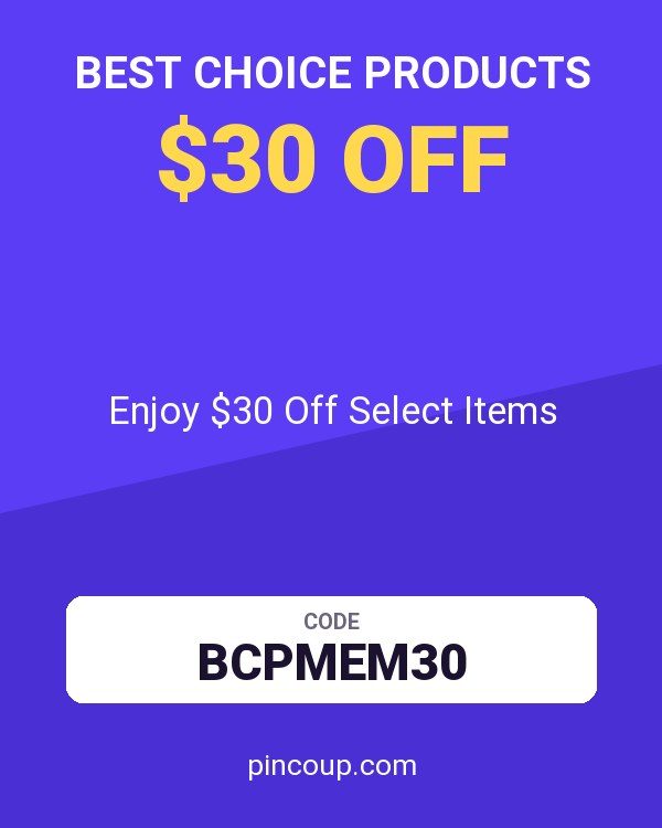 Best Choice Products coupon: Enjoy $30 Off Select Items
