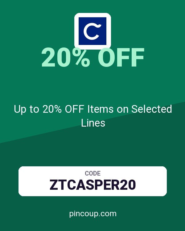 Casper coupon: Up to 20% OFF Items on Selected Lines