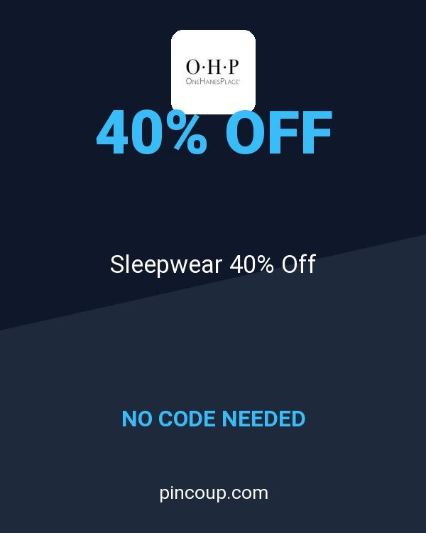 OneHanesPlace.com coupon: Sleepwear 40% Off