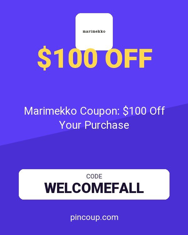 Marimekko Coupon: $100 Off Your Purchase