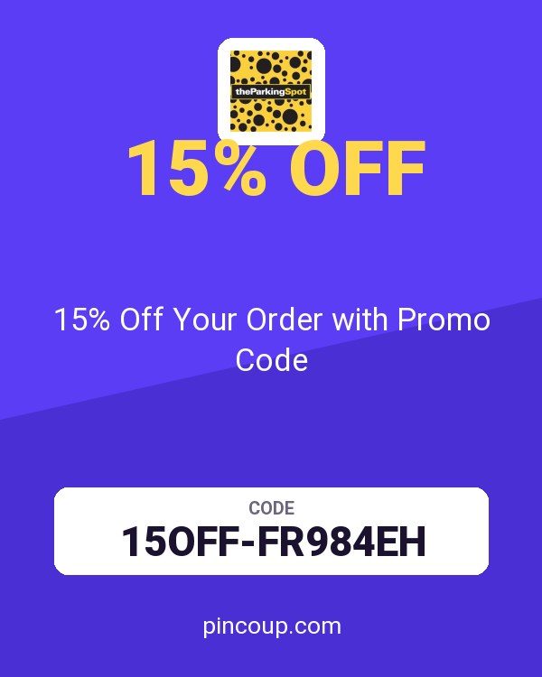 The Parking Spot coupon: 15% Off Your Order with Promo Code