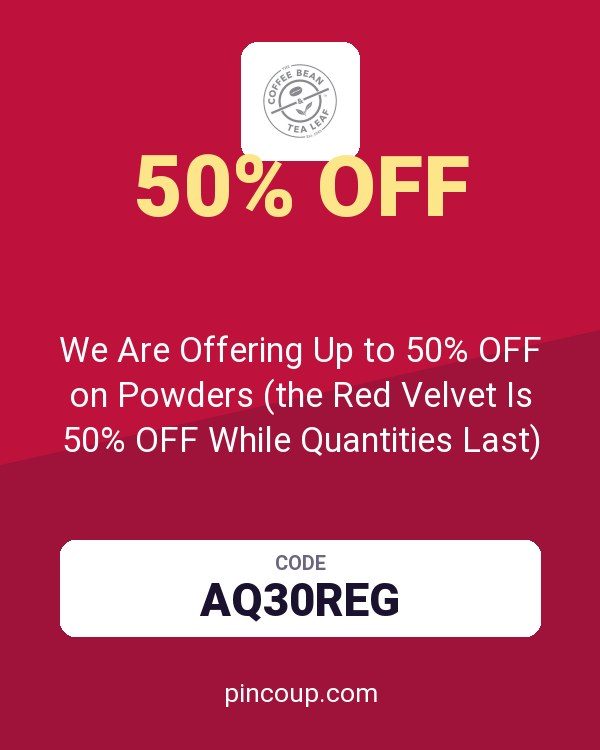 Coffee Bean & Tea Leaf coupon: We Are Offering Up to 50% OFF on Powders (the Red Velvet Is 50% OFF While Quantities Last) and the Remaining Powders Are Around 20% Off + Free Ground Shipping Also with $49 or More