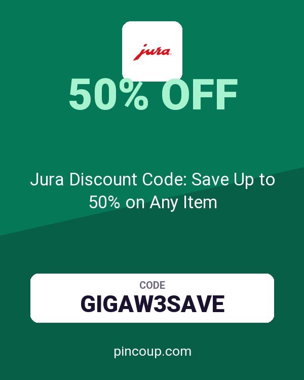 Jura Shop coupon: Jura Discount Code: Save Up to 50% on Any Item