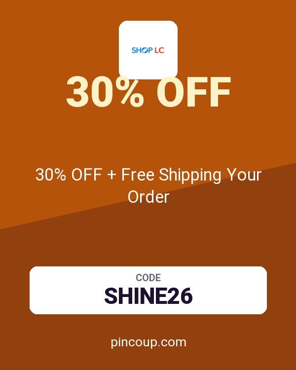 Shop LC coupon: 30% OFF + Free Shipping Your Order