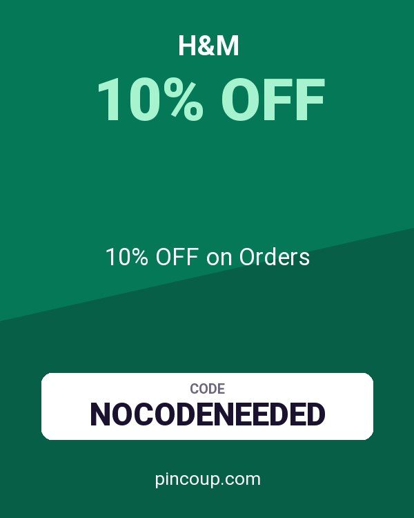 H&M coupon: 10% OFF on Orders