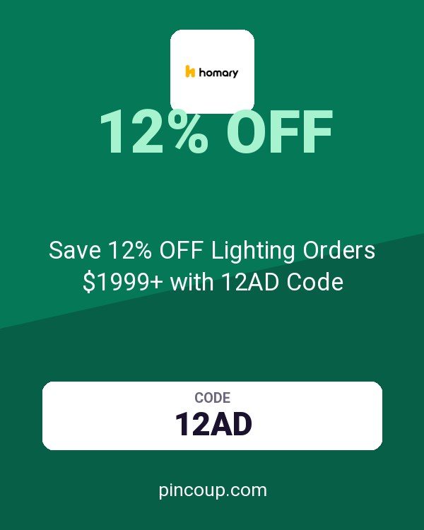 Homary International Limited coupon: Save 12% OFF Lighting Orders $1999+ with 12AD Code