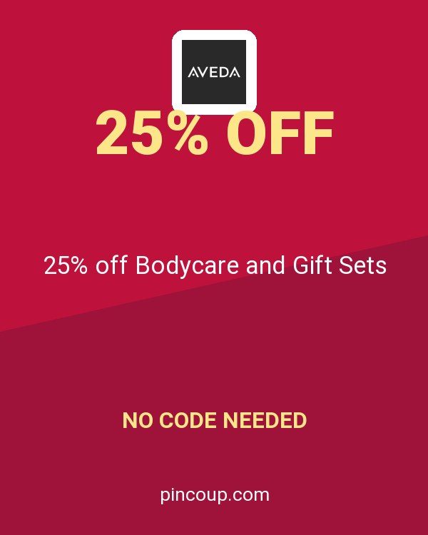 Aveda Corporation coupon: 25% off Bodycare and Gift Sets