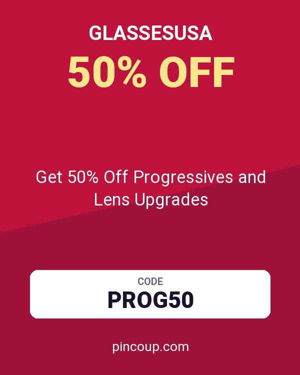 GlassesUSA coupon: Get 50% Off Progressives and Lens Upgrades