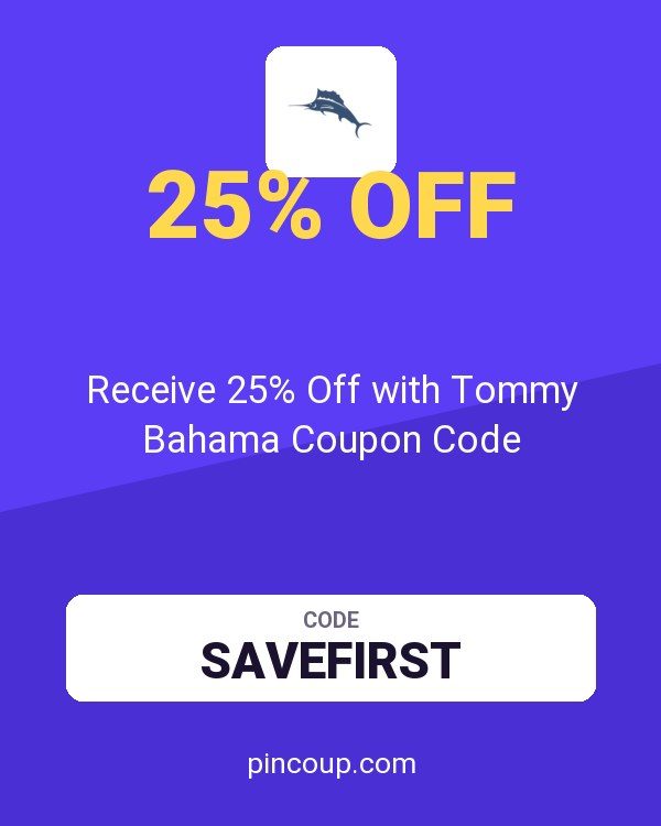 Receive 25% Off with Tommy Bahama Coupon Code