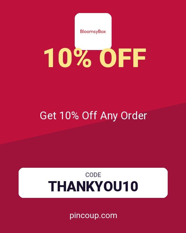 BloomsyBox coupon: Get 10% Off Any Order