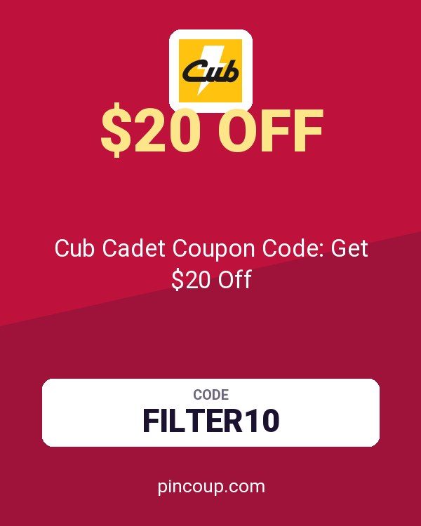 Cub Cadet Coupon Code: Get $20 Off