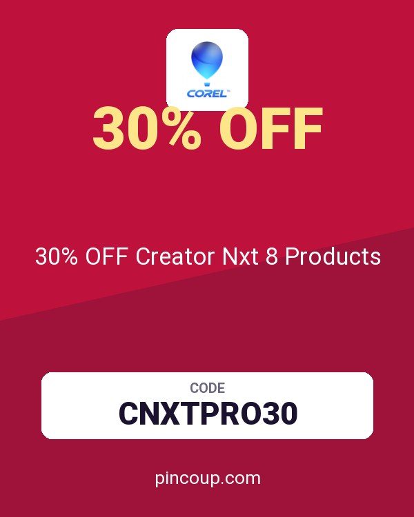 Corel, Roxio & Pinnacle | Multimedia Software coupon: 30% OFF Creator Nxt 8 Products