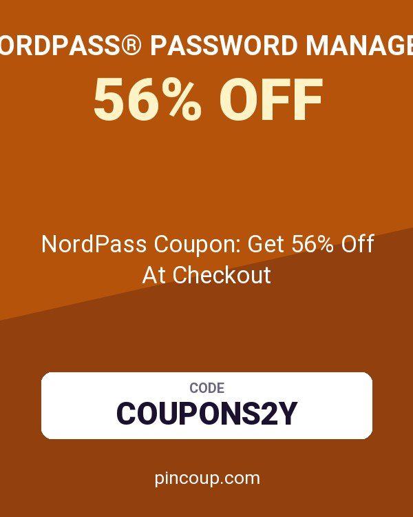 NordPass® Password Manager: NordPass Coupon: Get 56% Off At Checkout