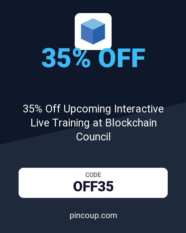 35% Off Upcoming Interactive Live Training at Blockchain Council