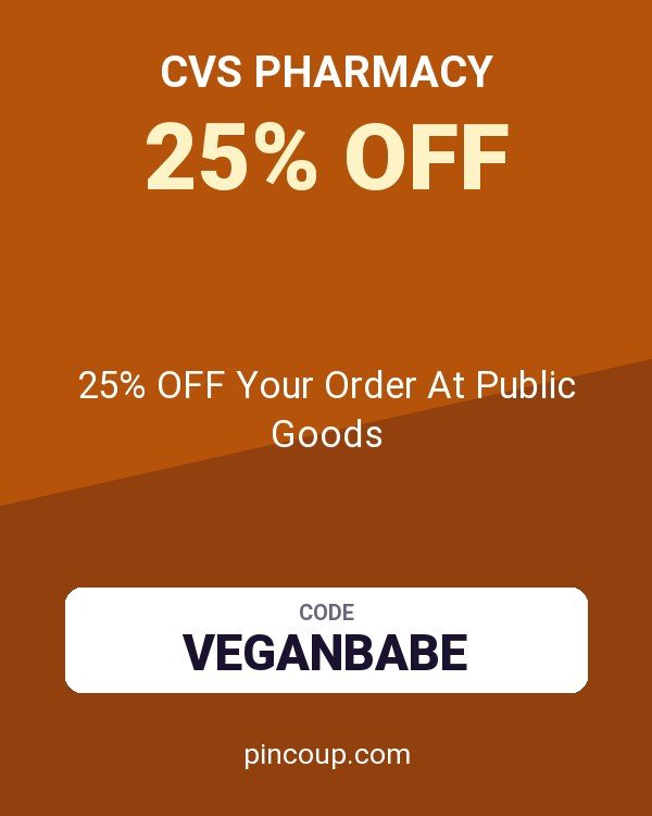 CVS Pharmacy coupon: 25% OFF Your Order At Public Goods