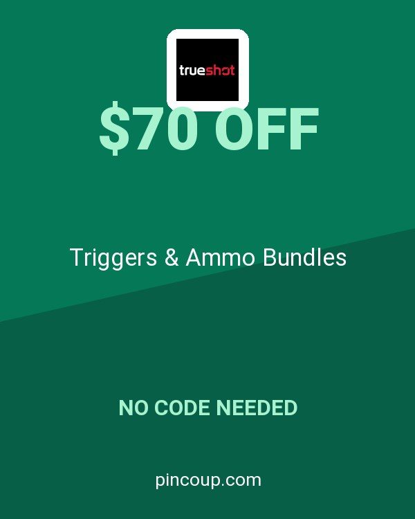 True Shot Ammo coupon: Triggers & Ammo Bundles