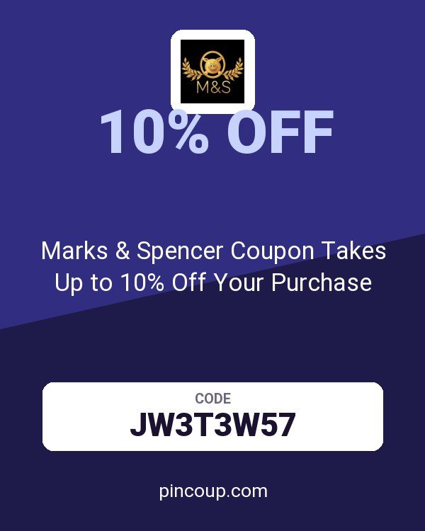 Marks and Spencer Ireland: Marks & Spencer Coupon Takes Up to 10% Off Your Purchase