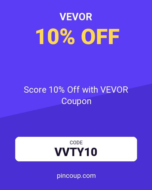 Score 10% Off with VEVOR Coupon