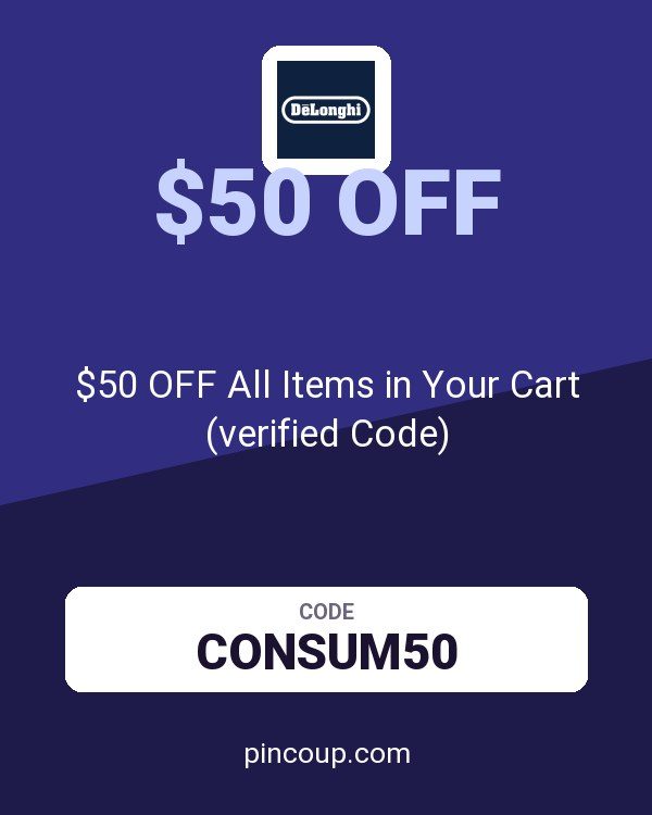 Delonghi coupon: $50 OFF All Items in Your Cart (verified Code)