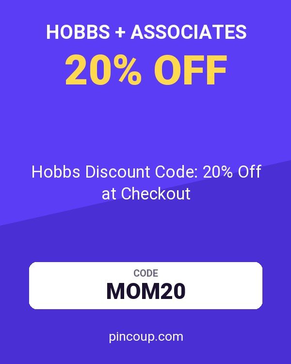 Hobbs + Associates coupon: Hobbs Discount Code: 20% Off at Checkout