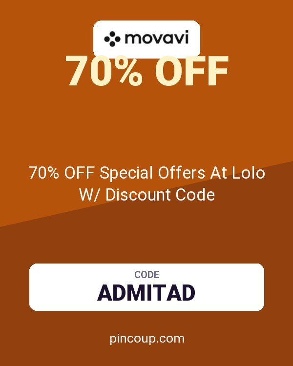 Movavi coupon: 70% OFF Special Offers At Lolo W/ Discount Code