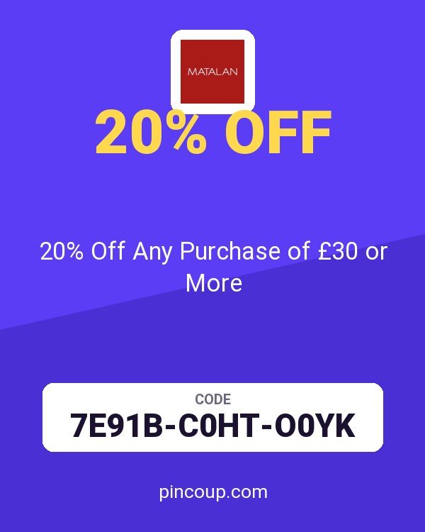 Matalan coupon: 20% Off Any Purchase of £30 or More