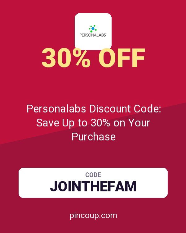 Personalabs Discount Code: Save Up to 30% on Your Purchase