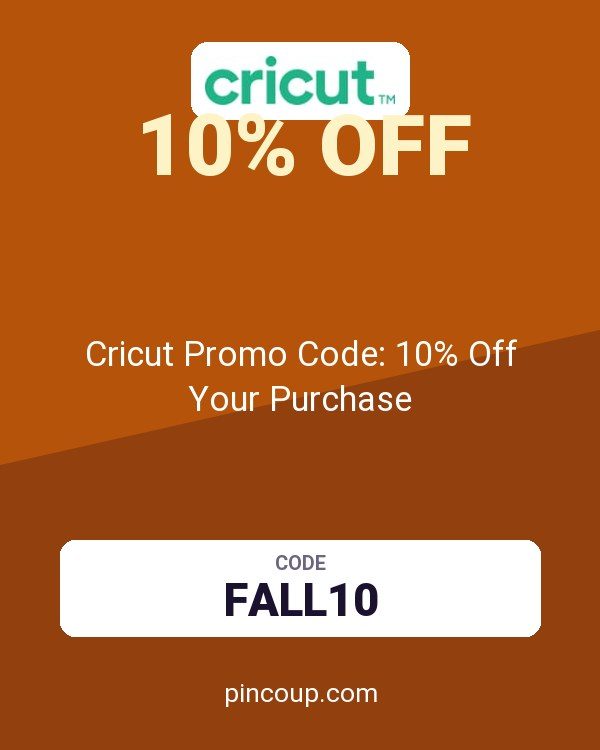 Cricut Promo Code: 10% Off Your Purchase
