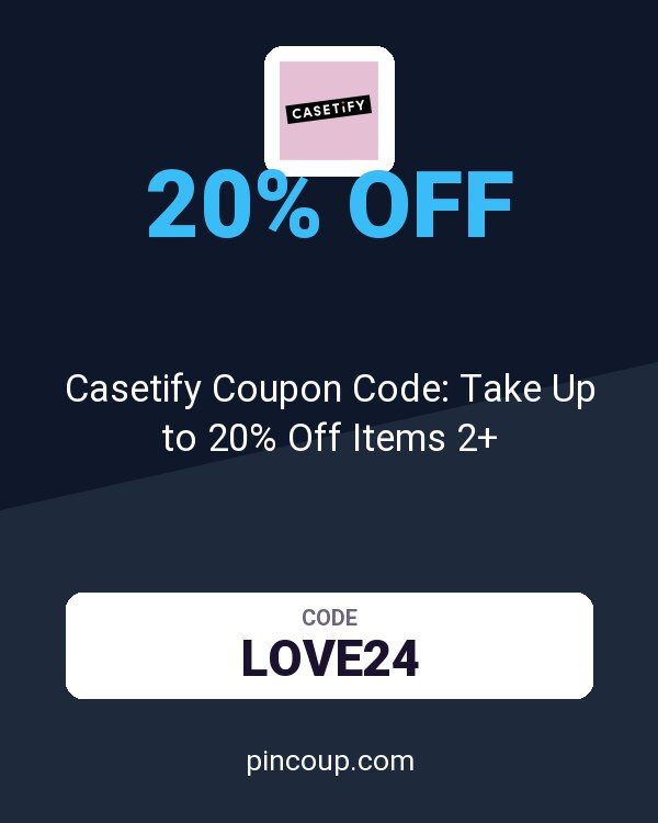 Casetify Coupon Code: Take Up to 20% Off Items 2+