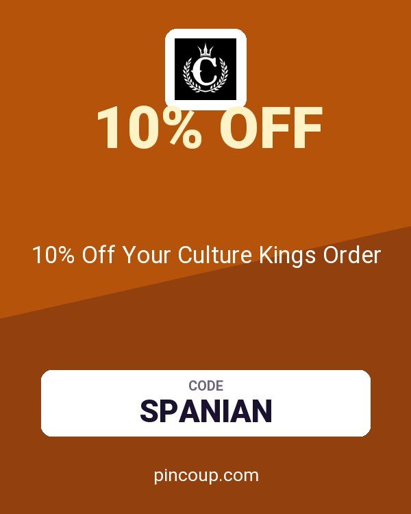 10% Off Your Culture Kings Order