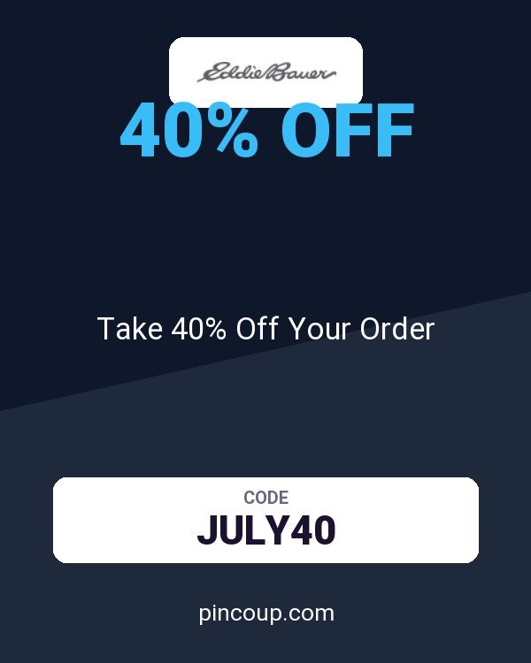 Eddie Bauer coupon: Take 40% Off Your Order