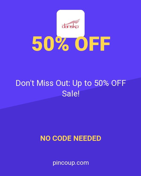 Dansko coupon: Don't Miss Out: Up to 50% OFF Sale!