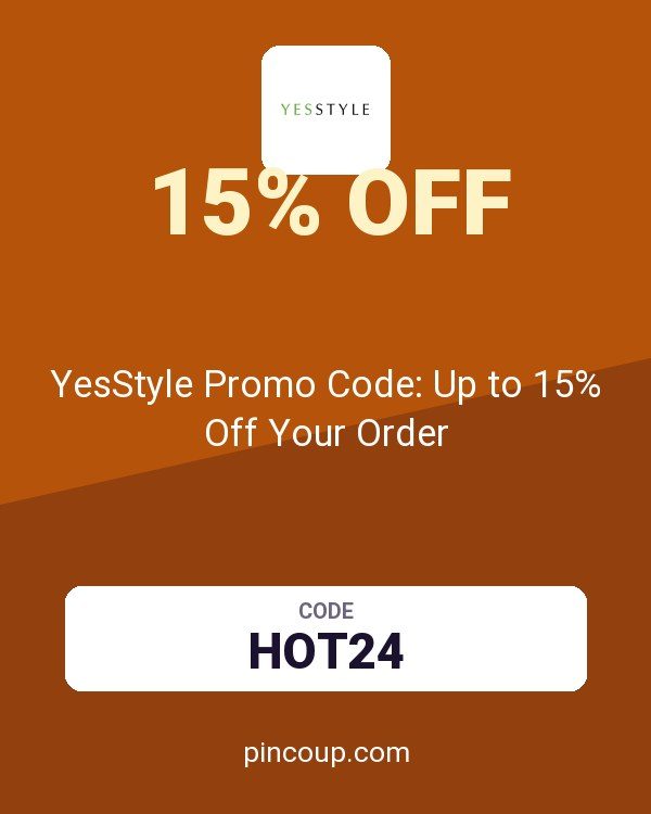 YesStyle US/ coupon: YesStyle Promo Code: Up to 15% Off Your Order