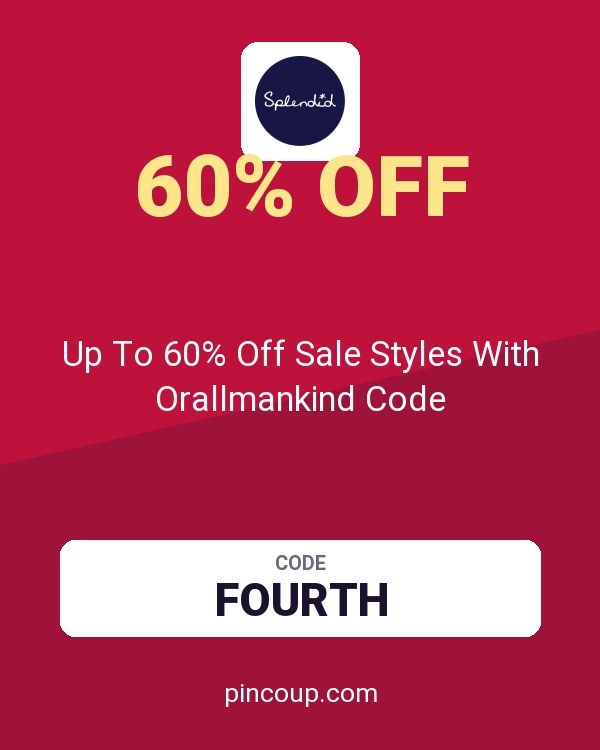 Splendid coupon: Up To 60% Off Sale Styles With Orallmankind Code