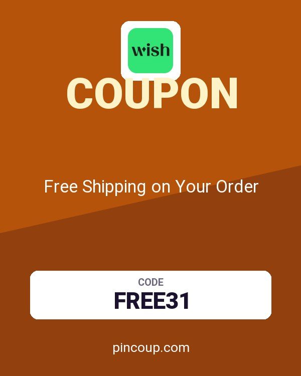 Wish US & CA coupon: Free Shipping on Your Order