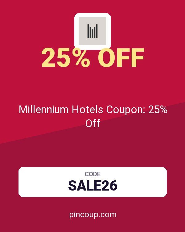 Millennium & Copthorne Hotels: Millennium Hotels Coupon: 25% Off