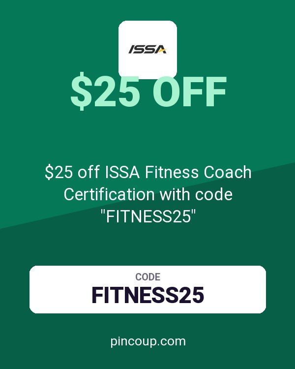 ISSA (International Sports Science Association) coupon: $25 off ISSA Fitness Coach Certification with code "FITNESS25"