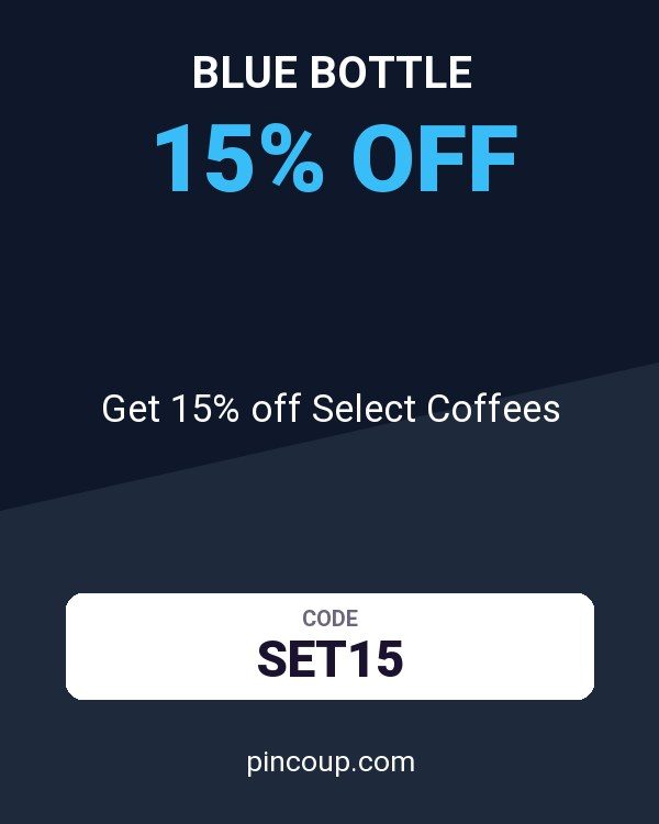 Blue Bottle coupon: Get 15% off Select Coffees