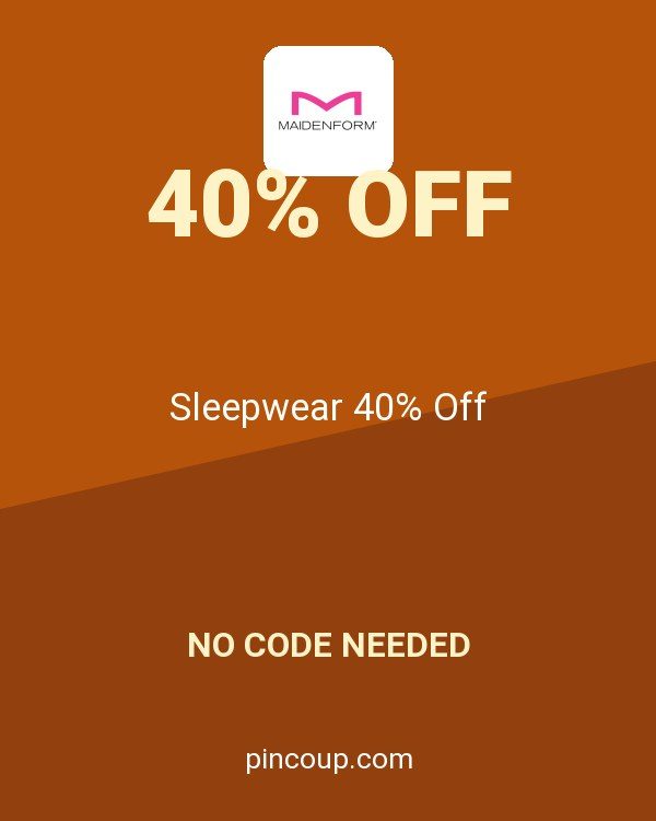 Maidenform coupon: Sleepwear 40% Off