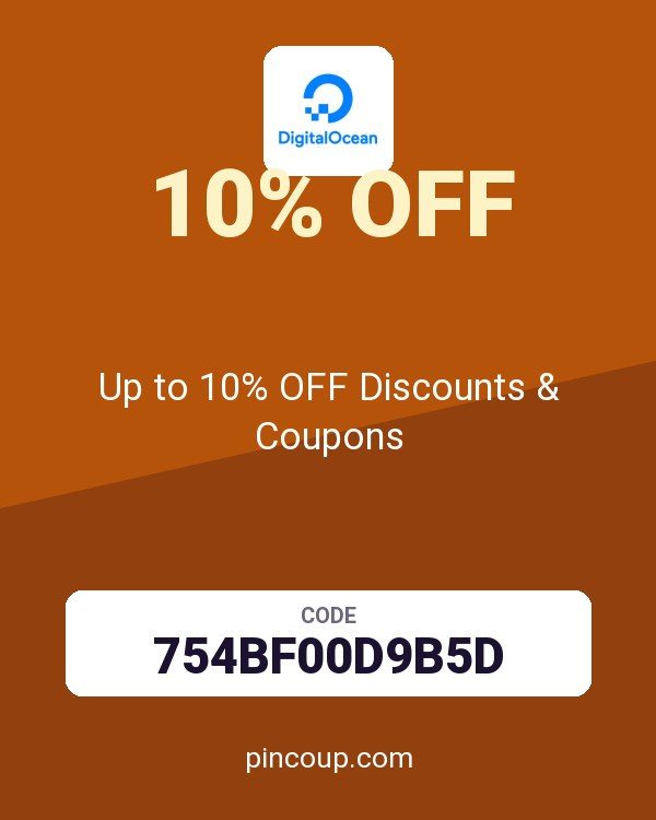 DigitalOcean: Up to 10% OFF Discounts & Coupons