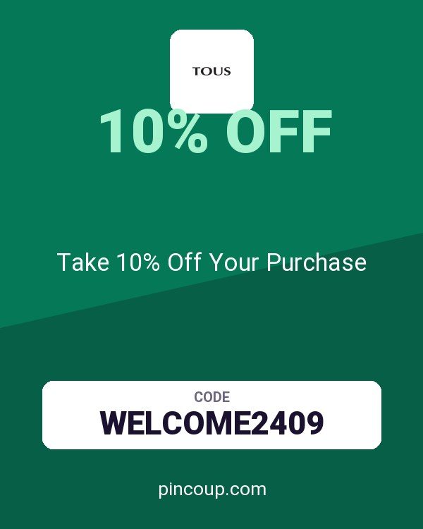 TOUS coupon: Take 10% Off Your Purchase
