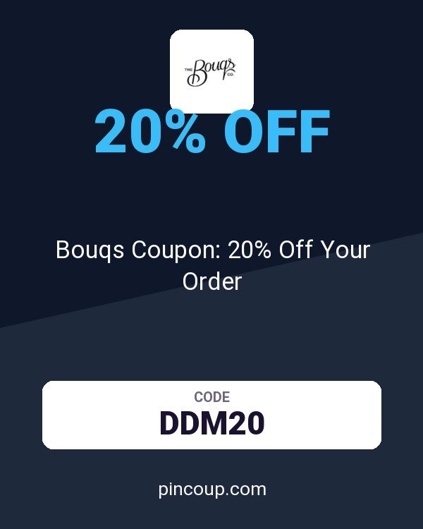 The Bouqs Company: Bouqs Coupon: 20% Off Your Order