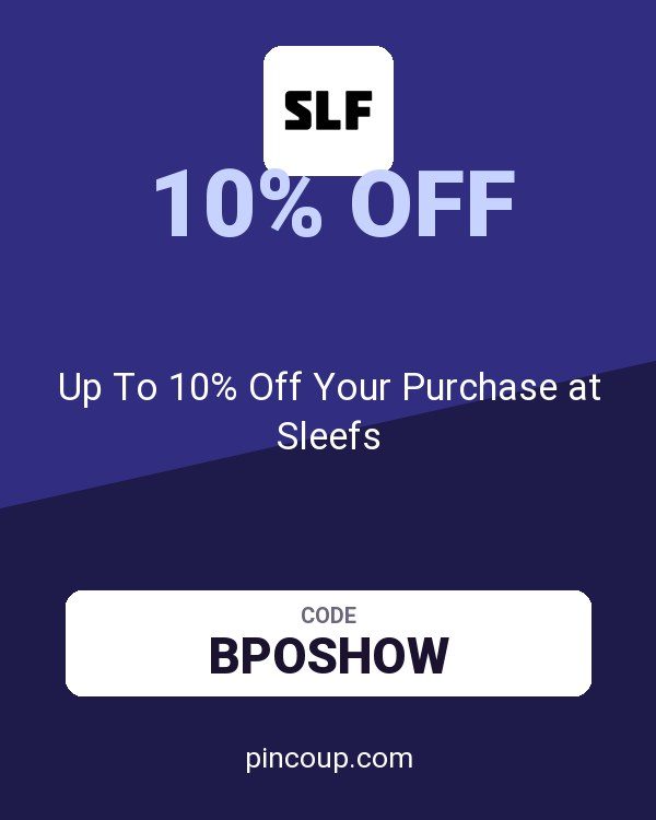 Up To 10% Off Your Purchase at Sleefs