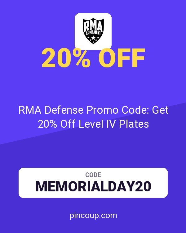 RMA Armament coupon: RMA Defense Promo Code: Get 20% Off Level IV Plates