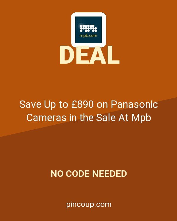 MPB.com coupon: Save Up to £890 on Panasonic Cameras in the Sale At Mpb