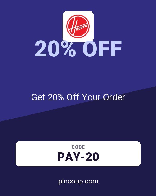 Hoover coupon: Get 20% Off Your Order