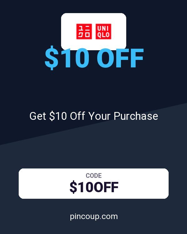 UNIQLO coupon: Get $10 Off Your Purchase